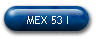 MEX 53 I